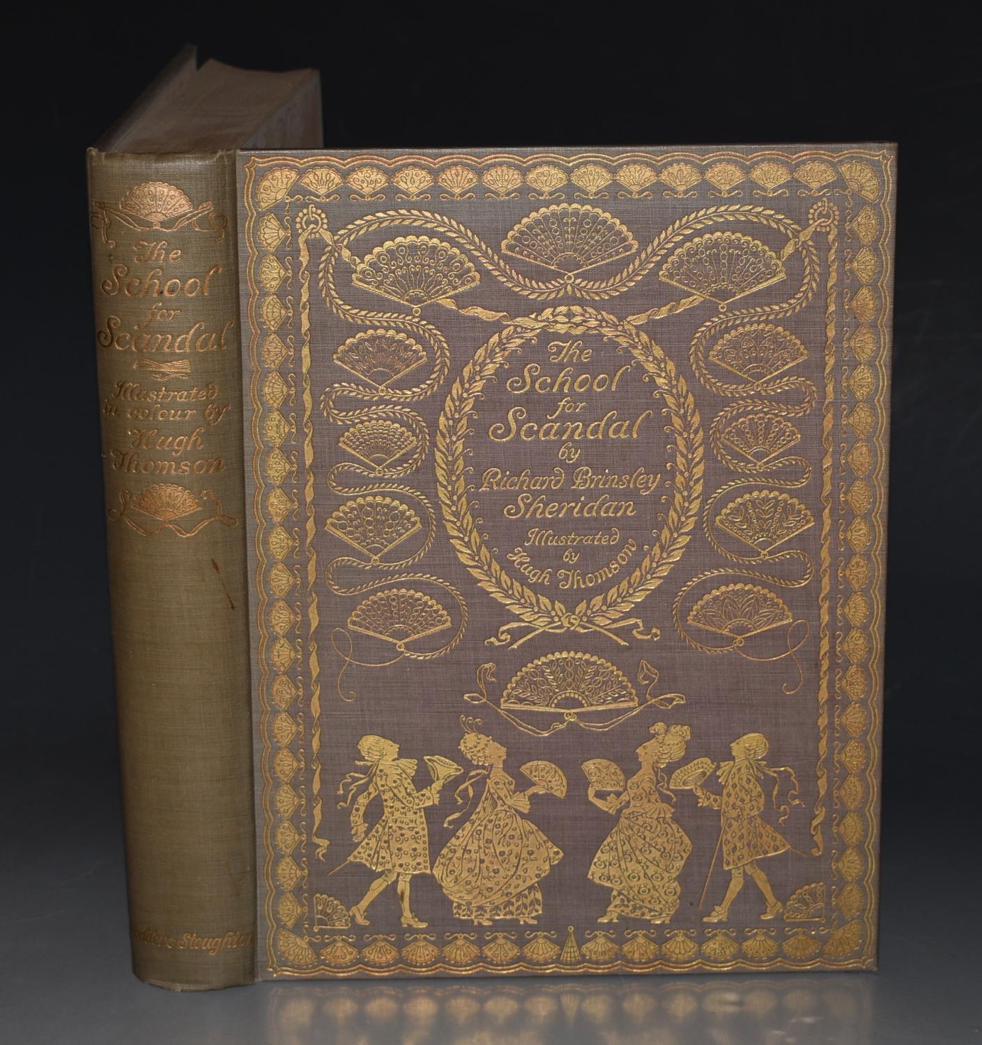 The School for Scandal. Illustrated by Hugh Thomson. by SHERIDAN ...