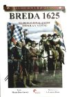 Breda 1625 : el duelo final entre Spínola y Nassau - ed. lit.; Carrasco García, Antonio; Díaz Gavier, Mario