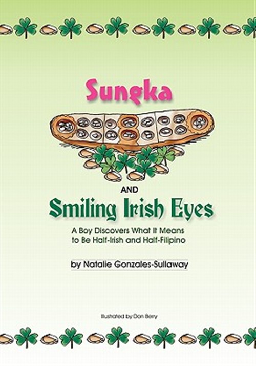 Sungka and Smiling Irish Eyes - Gonzales-Sullaway, Natalie