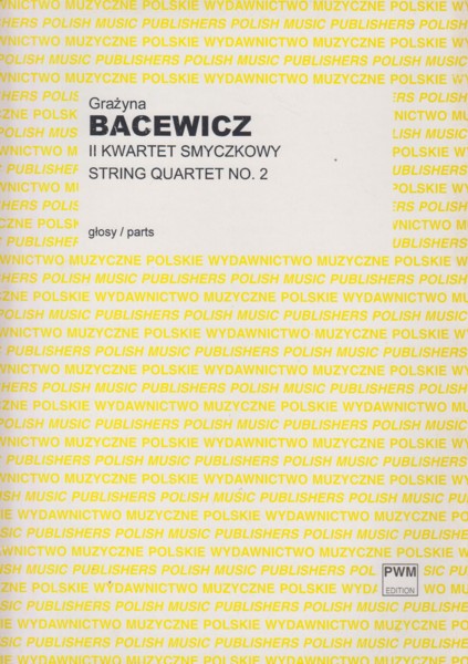 String Quartet No.2 - Set of Parts - Bacewicz, Grazyna