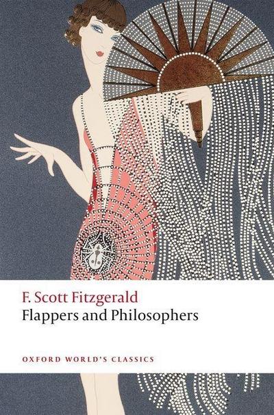 Flappers and Philosophers - F. Scott Fitzgerald