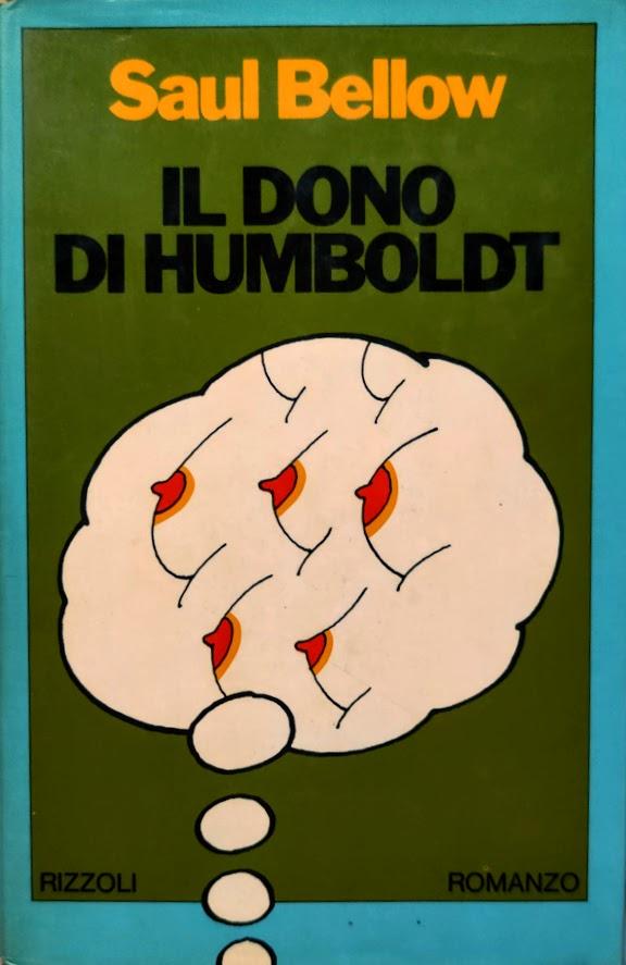 Il dono di Humboldt - Saul Bellow