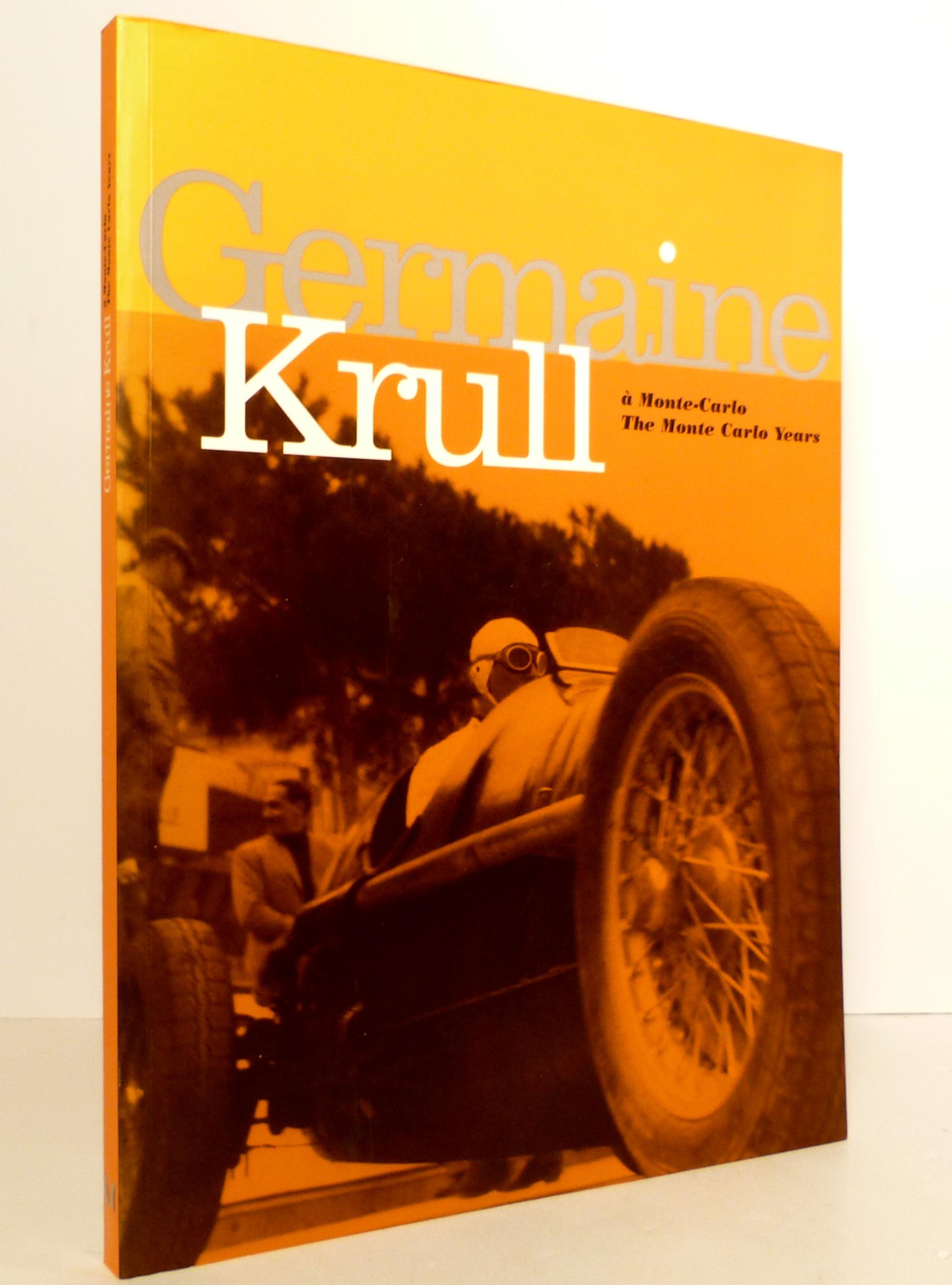 Germaine Krull. The Monte Carlo Years / À Monte-Carlo - Sichel, Kim