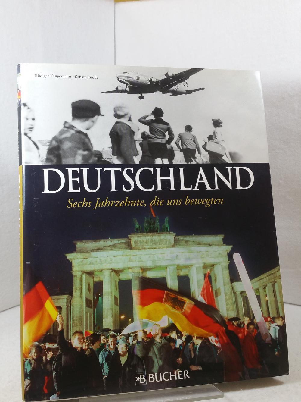60 Jahre Deutschland : 1949 - 2009 ; was uns bewegte. - Lüdde, Renate (Mitwirkender) und Rüdiger (Mitwirkender) Dingemann