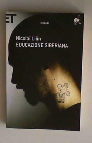 Educazione Siberiana - Lilin, Nicolai