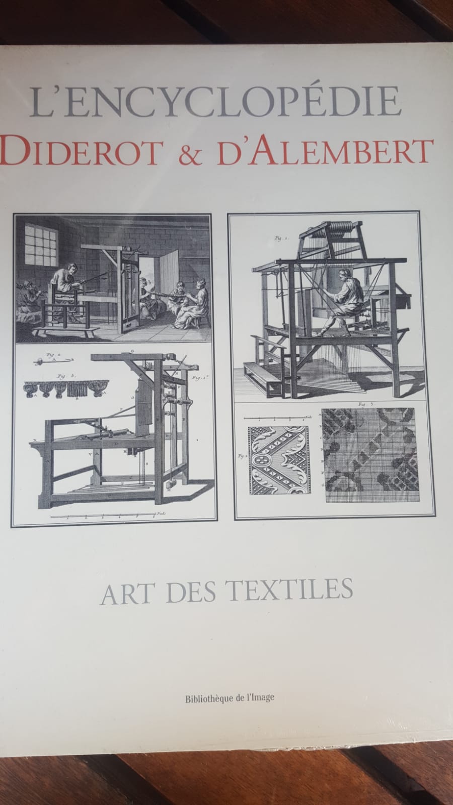 Art des textiles - Denis Diderot , Jean d' Alembert