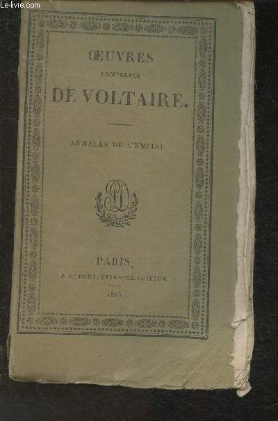 Oeuvres complètes de Voltaire Tome XXIV: Annales de l'Empire - Voltaire