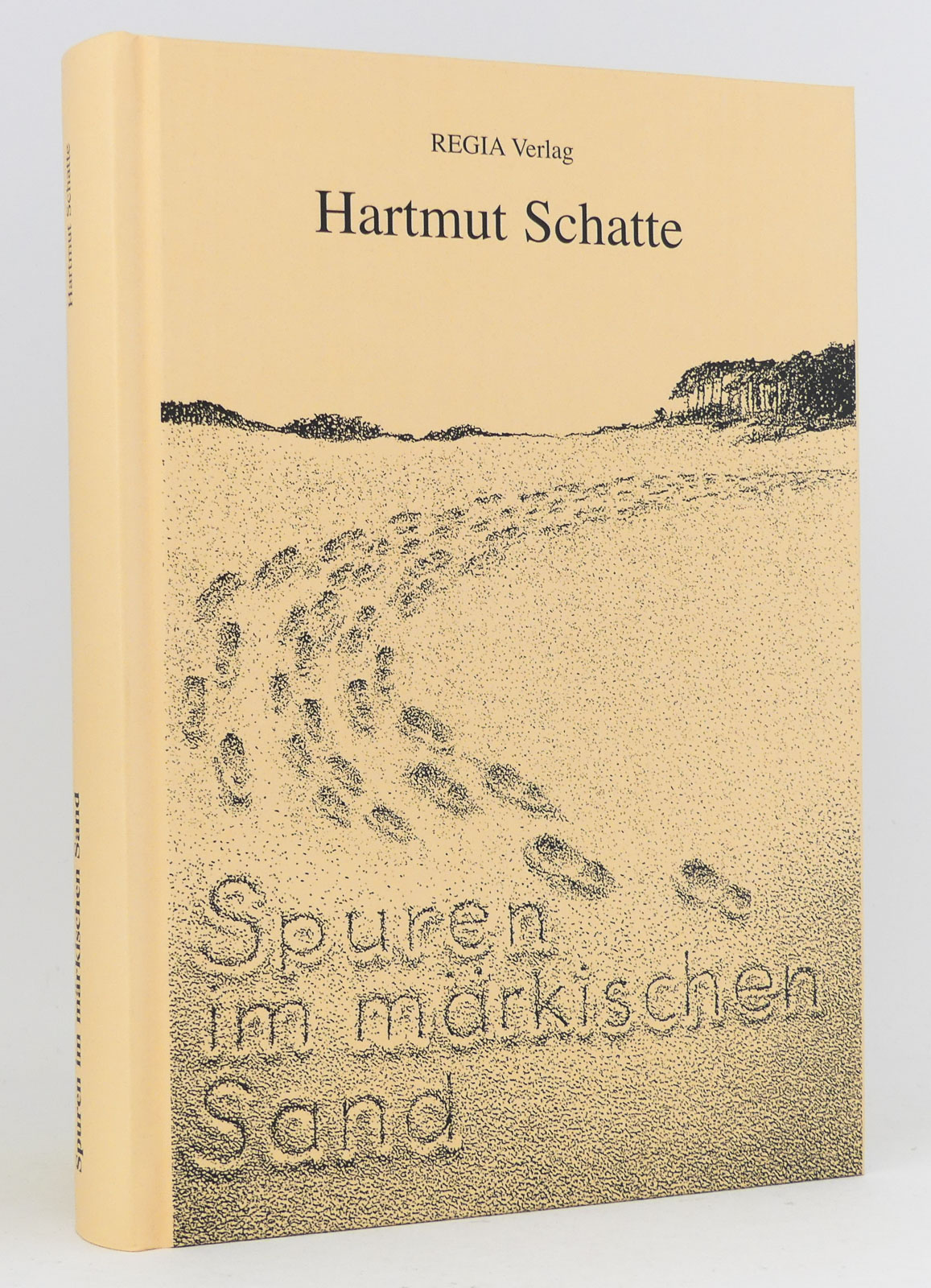 Spuren im märkischen Sand (SIGNIERT) - Schatte, Hartmut