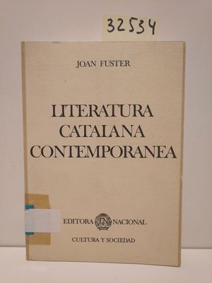 LITERATURA CATALANA CONTEMPORÁNEA - FUSTER, JOAN