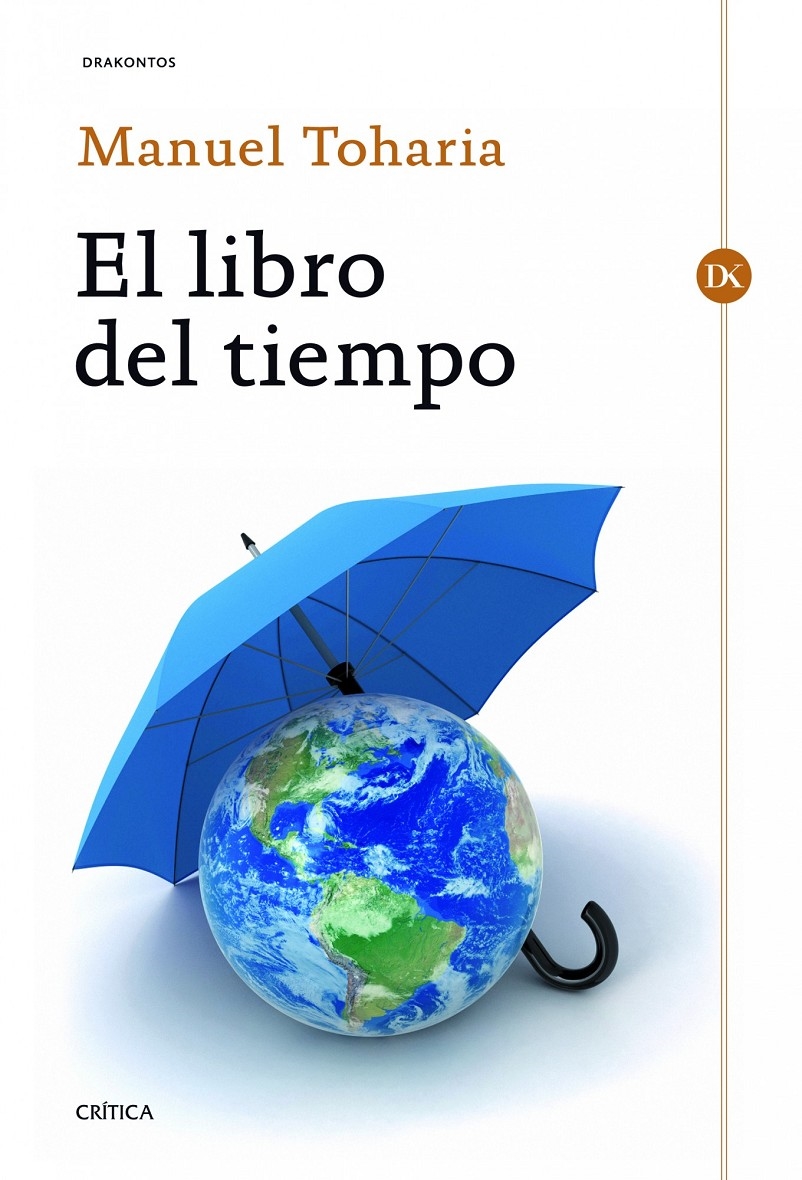 EL LIBRO DEL TIEMPO. - TOHARIA, MANUEL