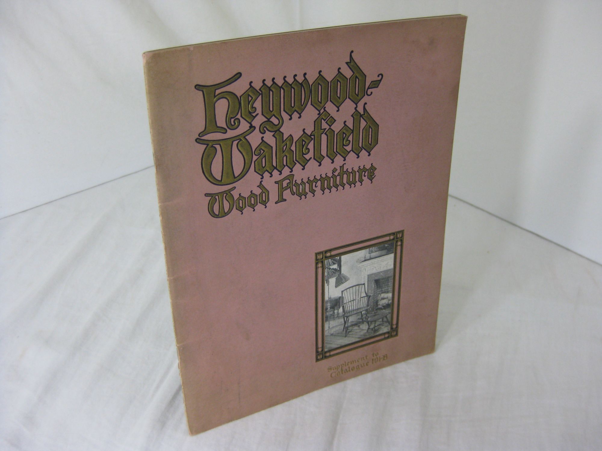 [[Trade Catalog] WOOD FURNITURE. Supplement to Catalogue 101-B Heywood-Wakefield Co [Very Good] [Softcover]