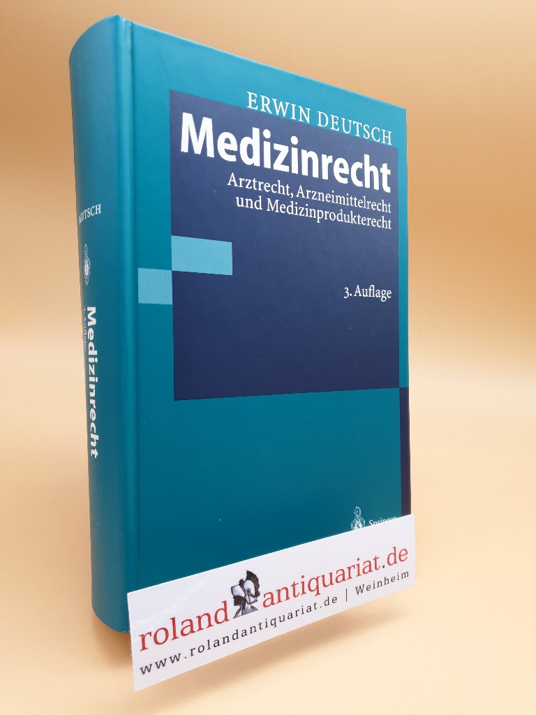 Medizinrecht: Arztrecht, Arzneimittelrecht und Medizinprodukterecht - Deutsch, Erwin