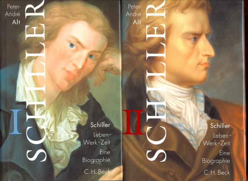 (4 x PeterAndré Alt) I Schiller. Leben Werk Zeit. II Franz