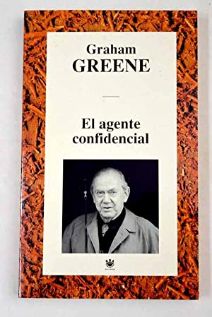 EL AGENTE CONFIDENCIAL - Greene,Graham