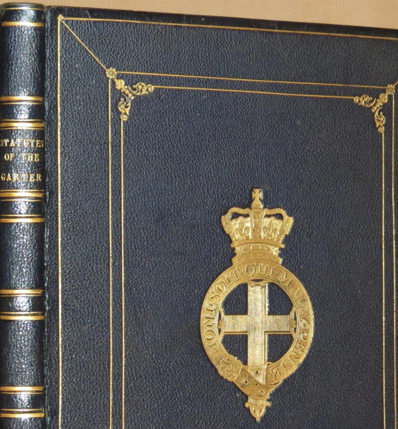 The Statutes of the Most Noble Order of the Garter. Fine Hardcover