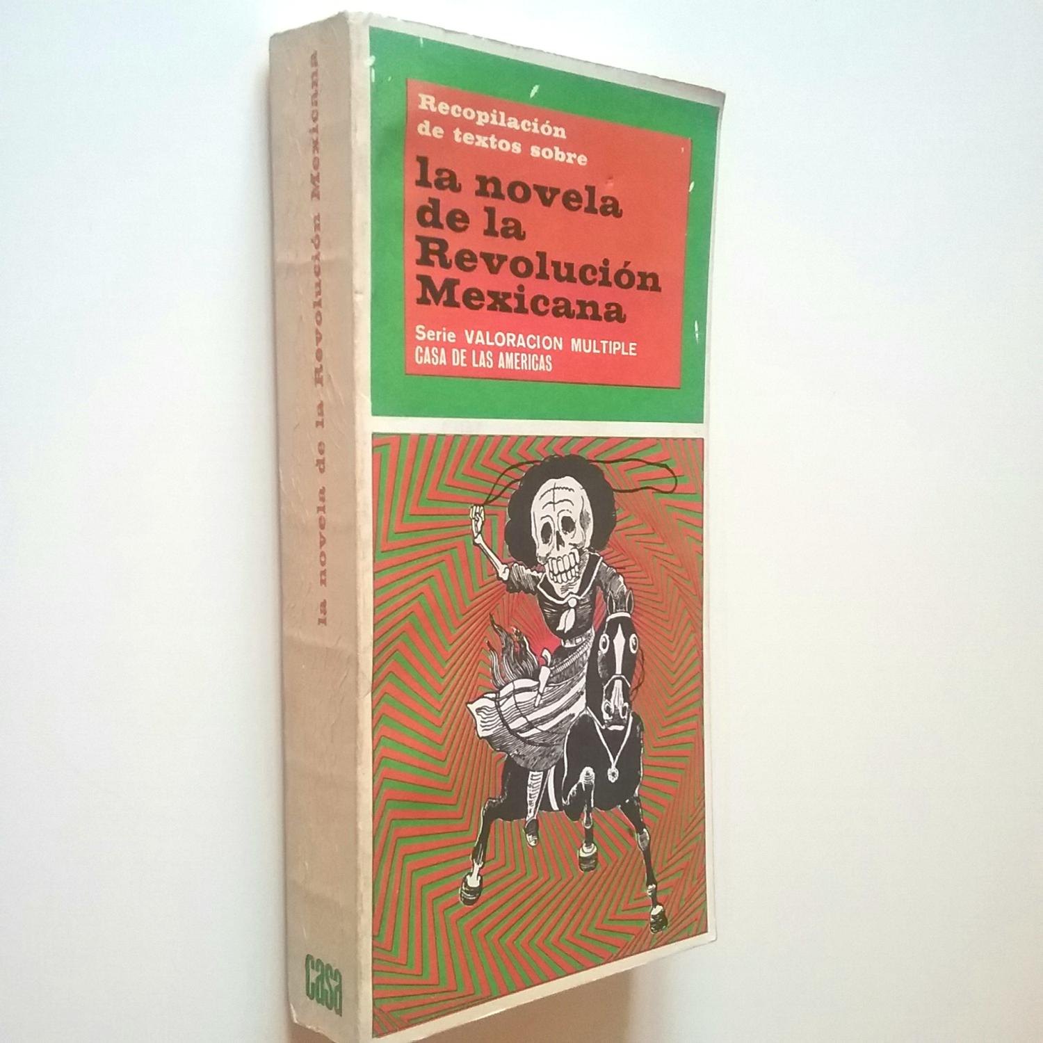 Recopilación de textos sobre La novela de la Revolución mexicana