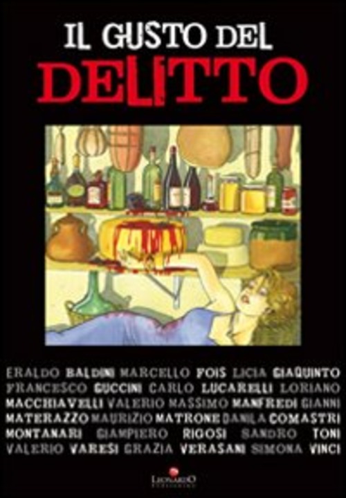 Il Gusto Del Delitto - Eraldo Baldini . Et Al.