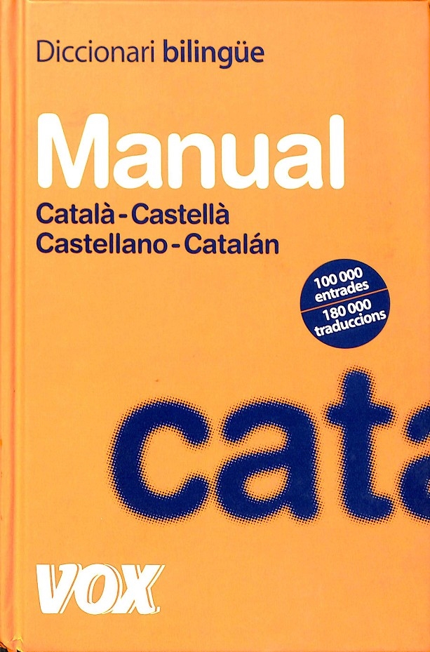 DICCIONARI MANUAL CATALÀ-CASTELLÀ / CASTELLANO-CATALÁN. - AA.VV.