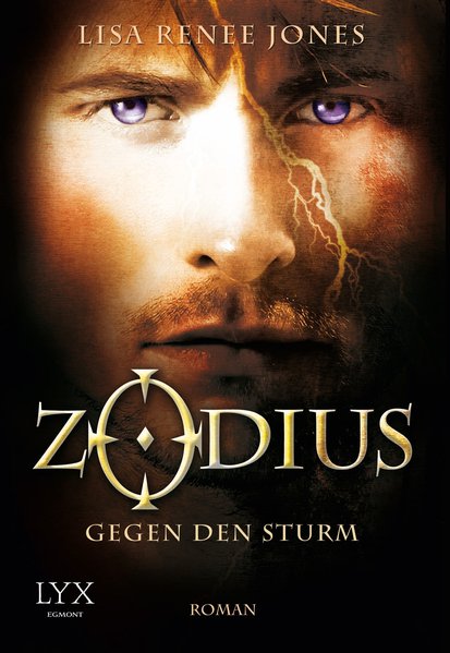 Zodius - Gegen den Sturm (Zodius-Reihe, Band 2) - Jones Lisa, Renee