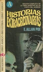 HISTORIAS EXTRAORDINARIAS. - ALLAN POE, E.