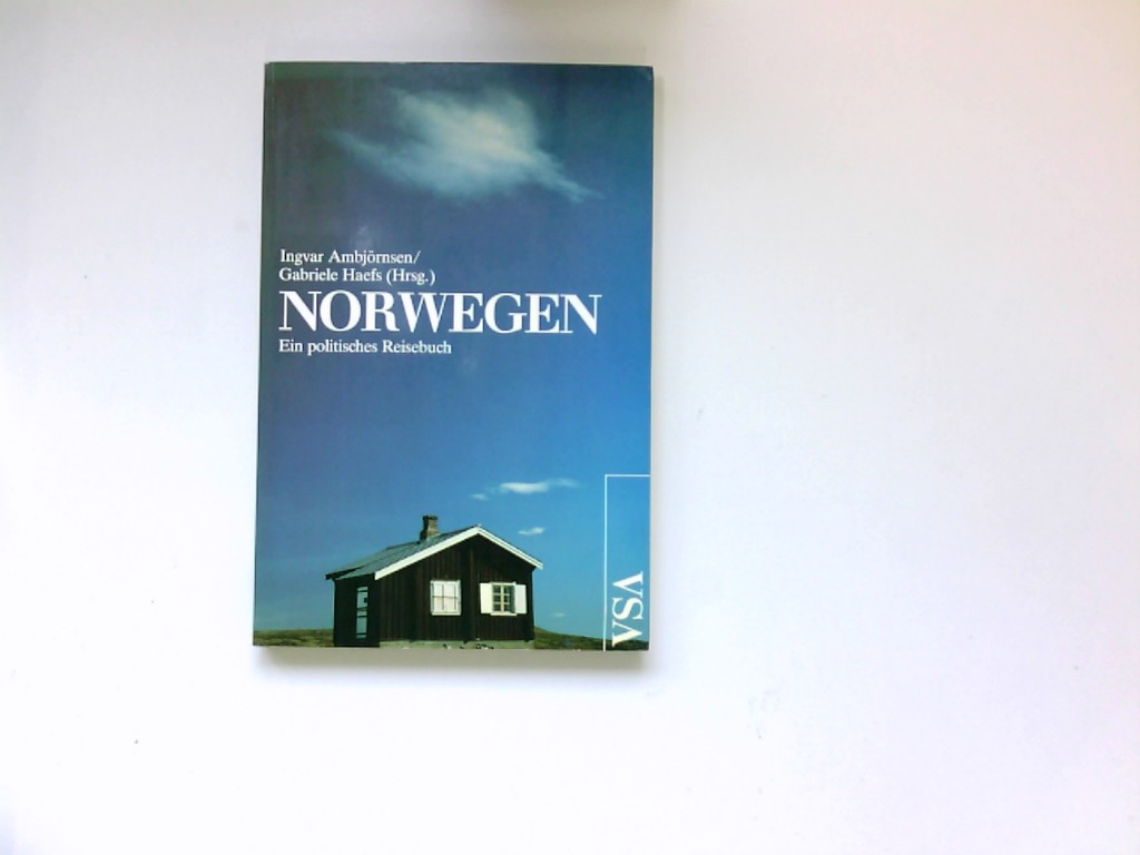 Norwegen : e. polit. Reisebuch. Ingvar AmbjÃ rnsen ; Gabriele Haefs (Hrsg.). Rune Andreassen . [Übers. von Achim Falk .] - AmbjÃ rnsen, Ingvar (Herausgeber) und Rune Andreassen