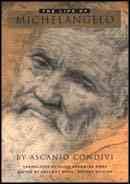 Life of Michelangelo - Condivi, Ascanio; Wohl. Alice Sedgwick (TRN); Wohl, Hellmut (EDT)