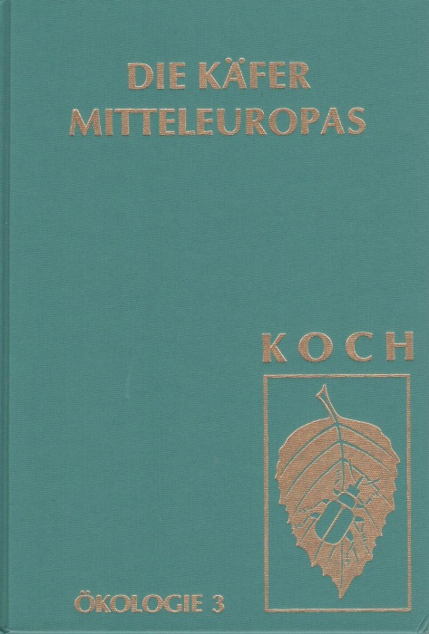 Die Käfer Mitteleuropas E3: Cerambycidae - Curculionidae - Koch, K.