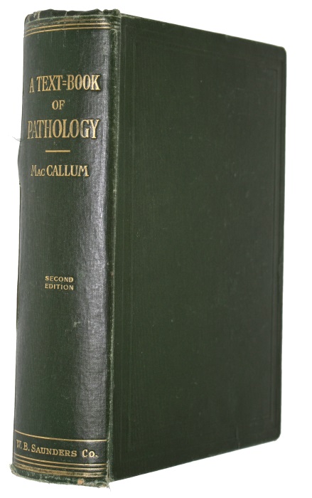 A Text-book of Pathology - MacCallum, W.G.