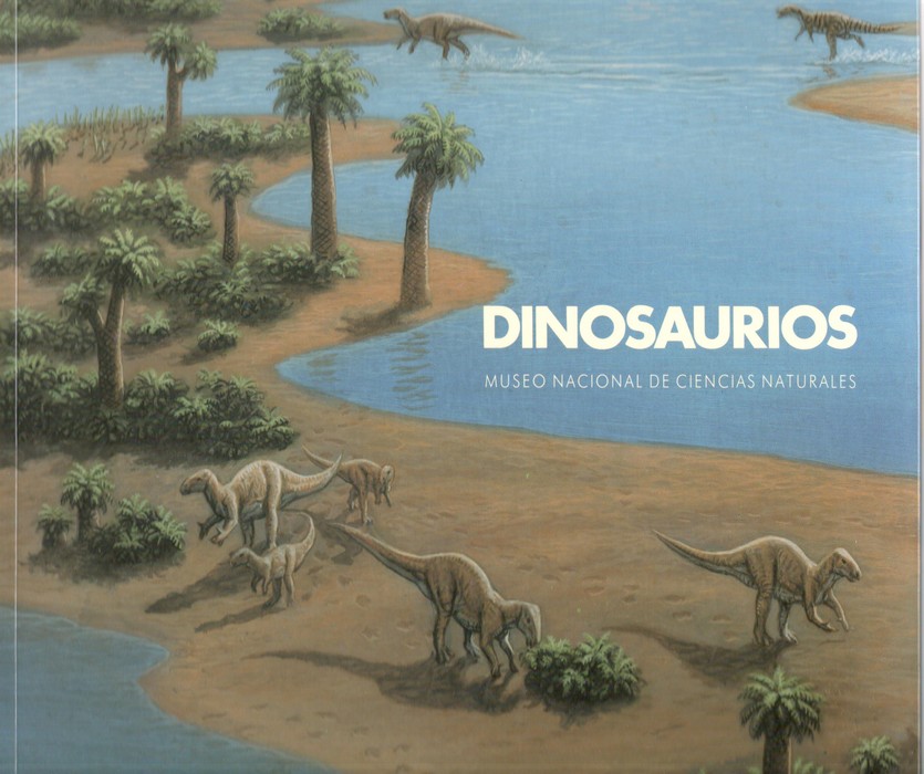 Dinosaurios - Museo Nacional de Ciencias Naturales