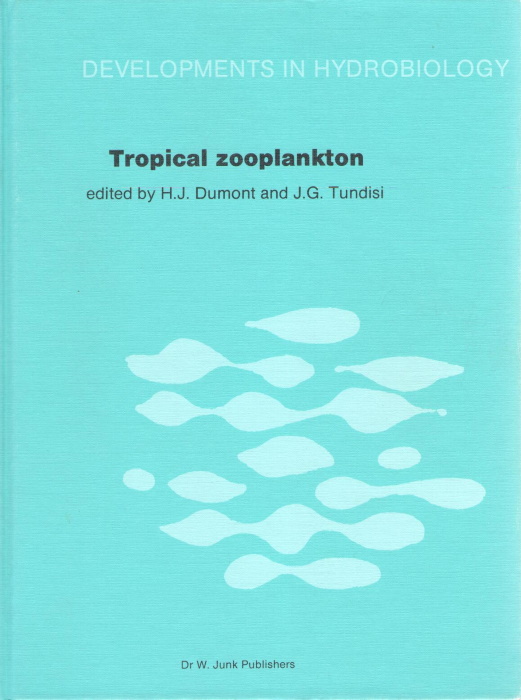 Tropical Zooplankton - Dumont, H.J.; Tundisi, J.G. (Eds)