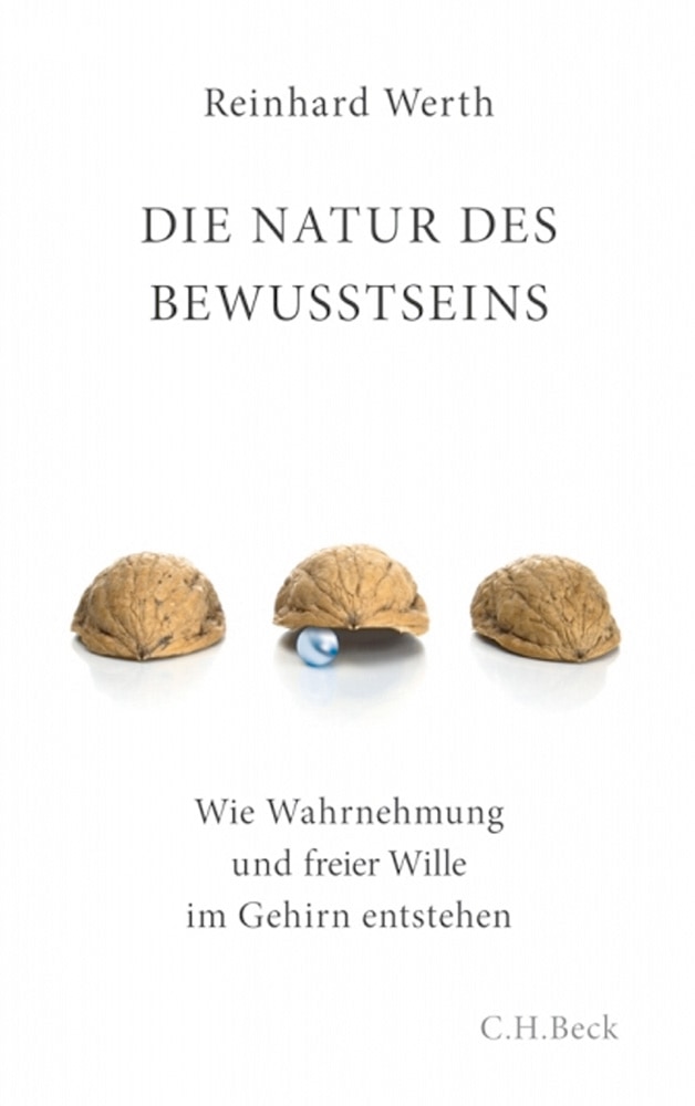 Die Natur des Bewusstseins - Reinhard Werth