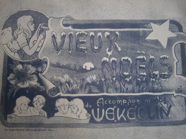 Vieux Noëls. 1. La berceuse de la Vierge. 2. Dans les ombres de la nuit ...