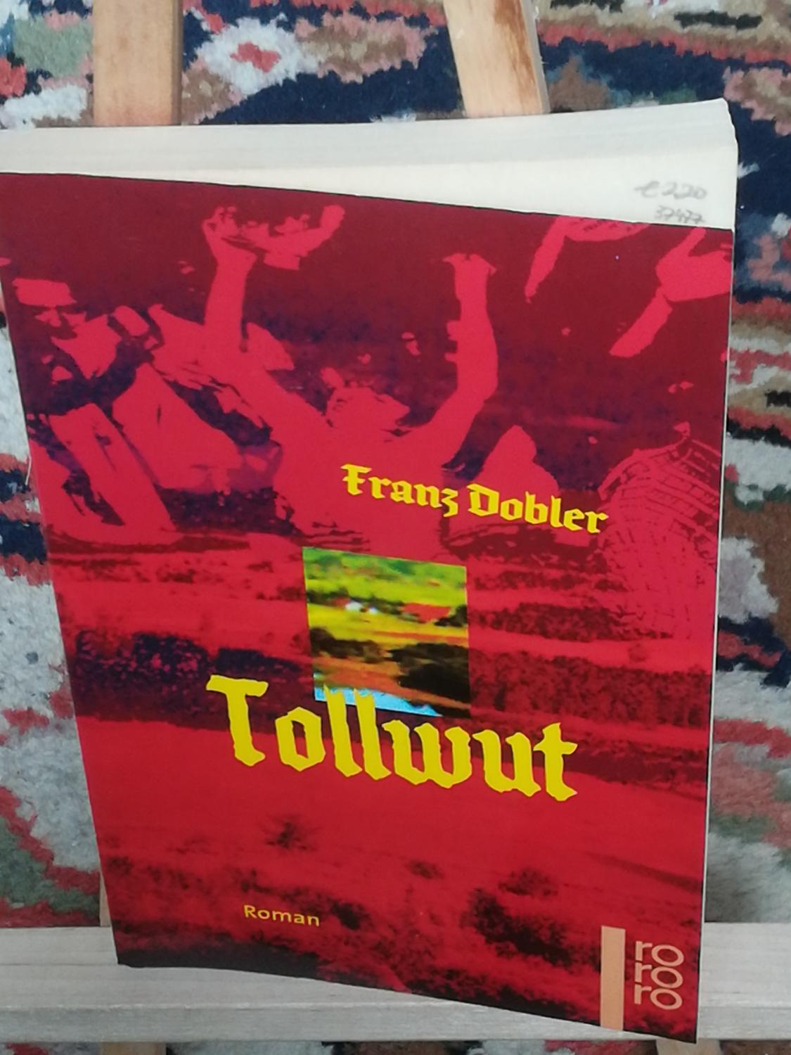 Tollwut - Dobler Franz