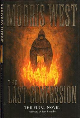 The Last Confession. - WEST, Morris.