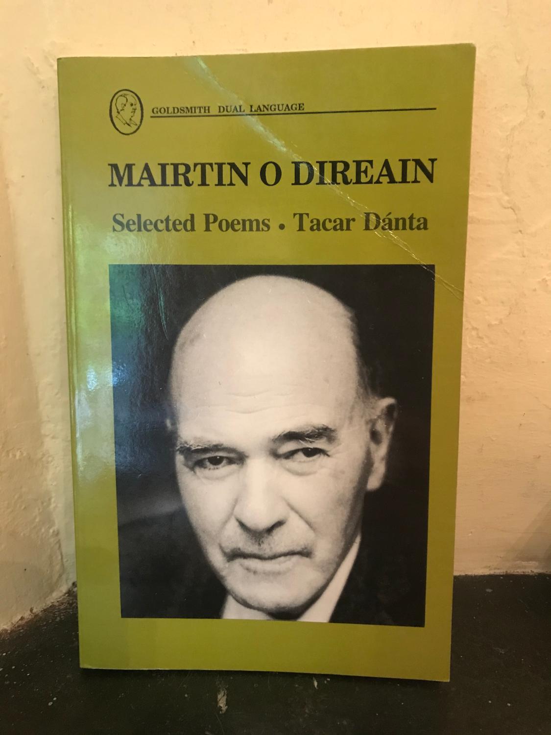 Selected Poems: Tacar Danta - O'Direain, Mairtin