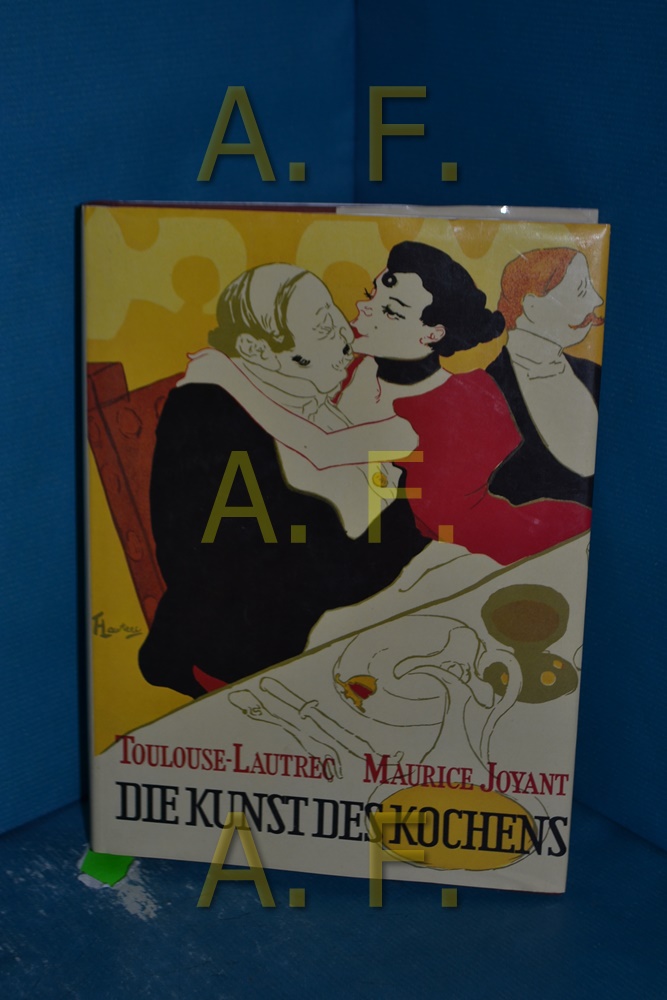 die kunst des kochens von toulouse lautrec - ZVAB