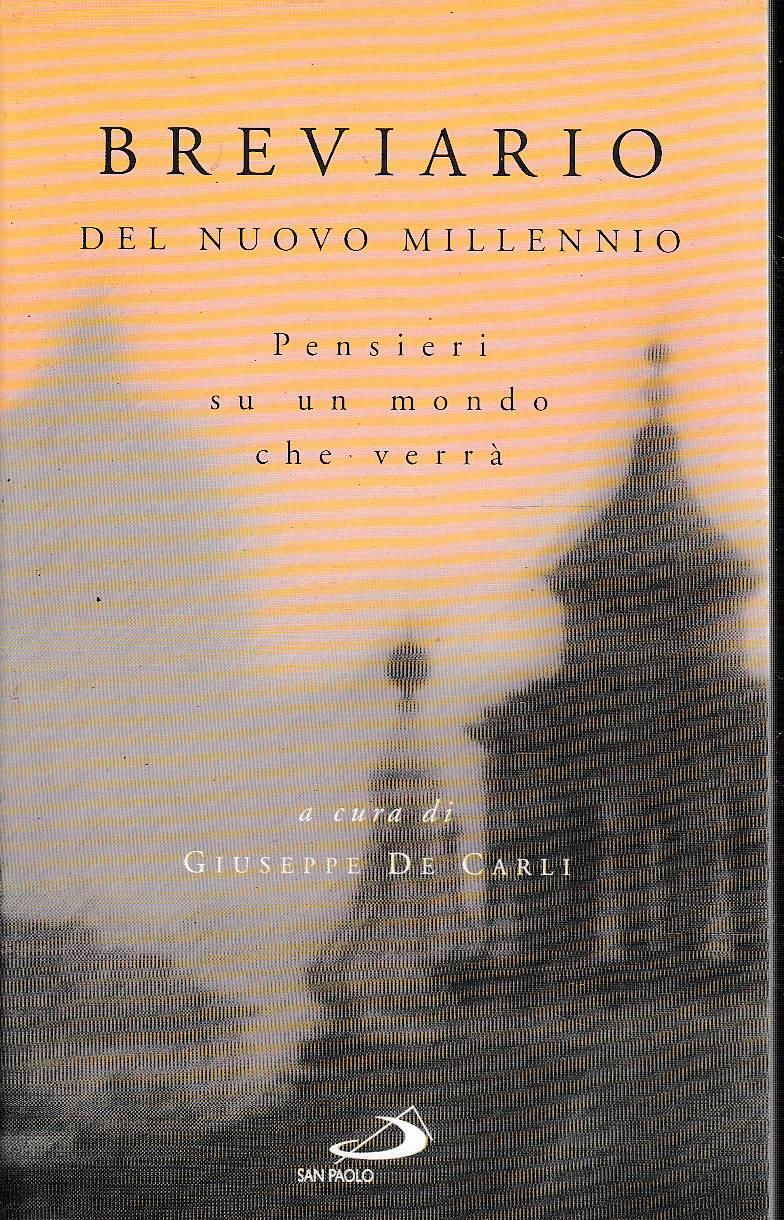 Abebooks Breviario del nuovo millennio pensieri su un mondo che verrà