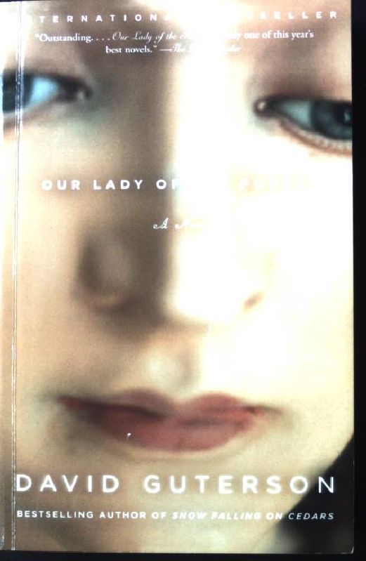 Our Lady of the Forest: A Novel (Vintage Open Market) - Guterson, David