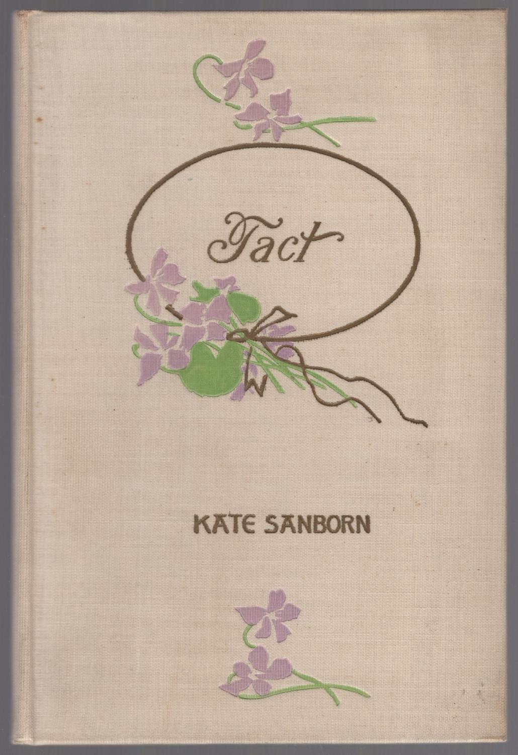 Fact by SANBORN, Kate: Fine Hardcover (1899) | Between the Covers-Rare ...