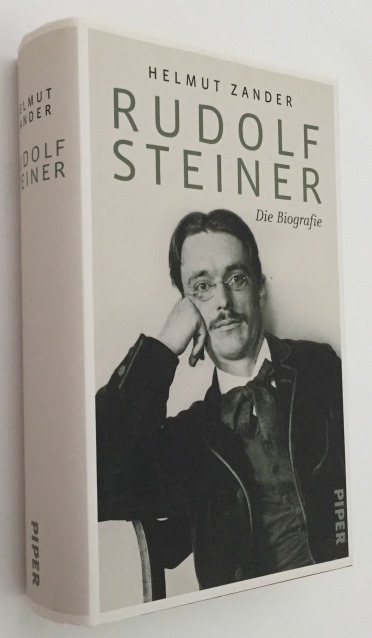 Rudolf Steiner. Die Biografie - Zander, Helmut,