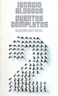 Cuentos Completos 2 - Ignacio Aldecoa - Ignacio Aldecoa