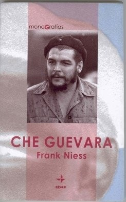 Che Guevara - Frank Niess - Frank Niess