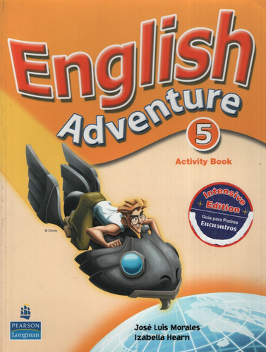 Intensive English Adventure 5 - Workbook - Morales, Jose Luis