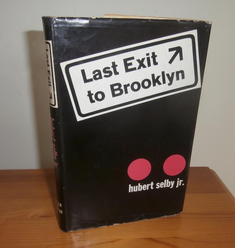 Last Exit to Brooklyn by Selby, Hubert Jr. Very Good Hardcover (1966) 1st Edition, Signed by