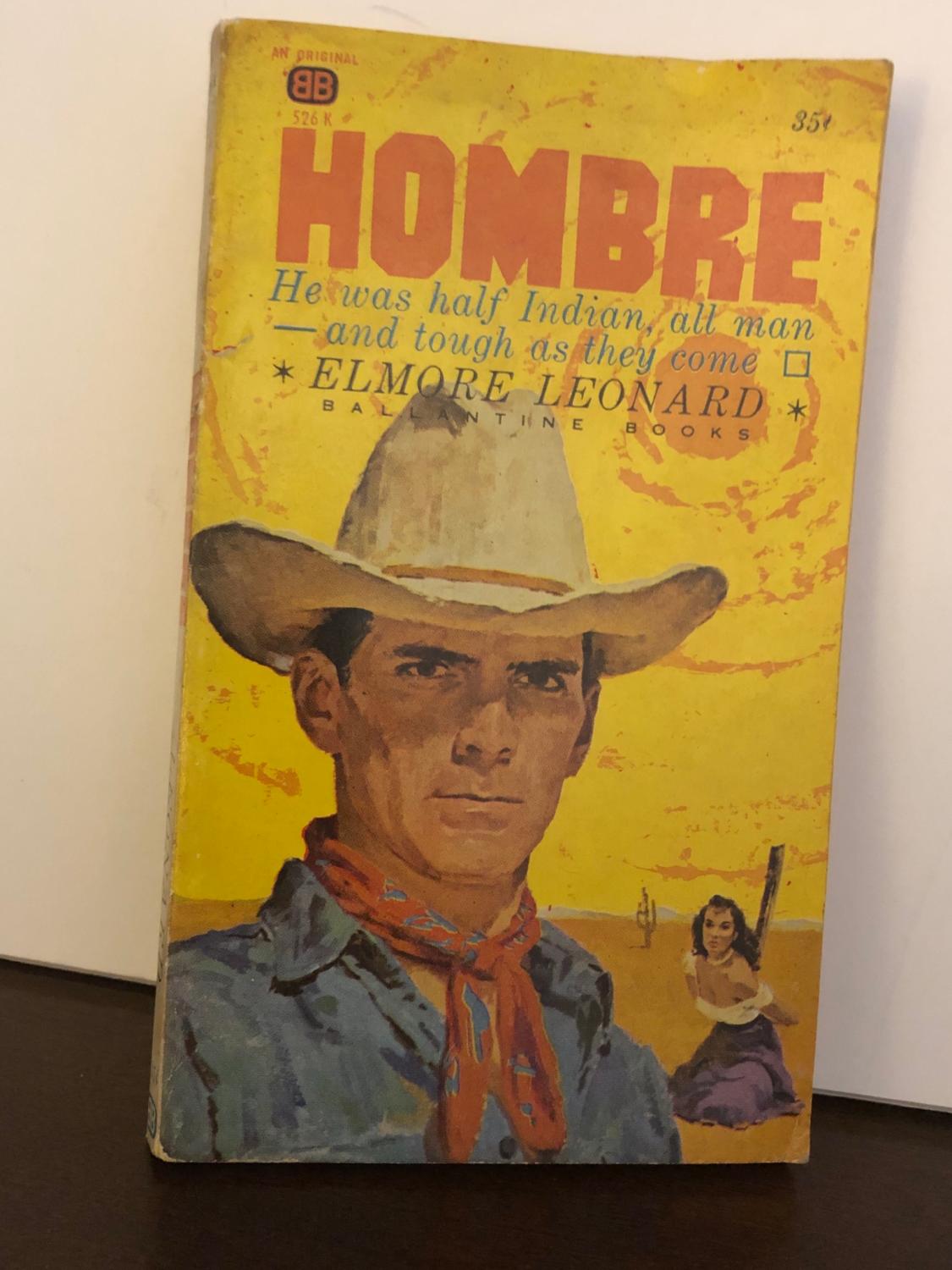 Hombre First Edition by Elmore Leonard Good Soft cover (1961) 1st