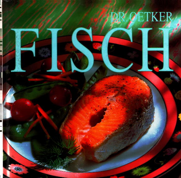 Fisch - Oetker, August (Dr. Oetker)