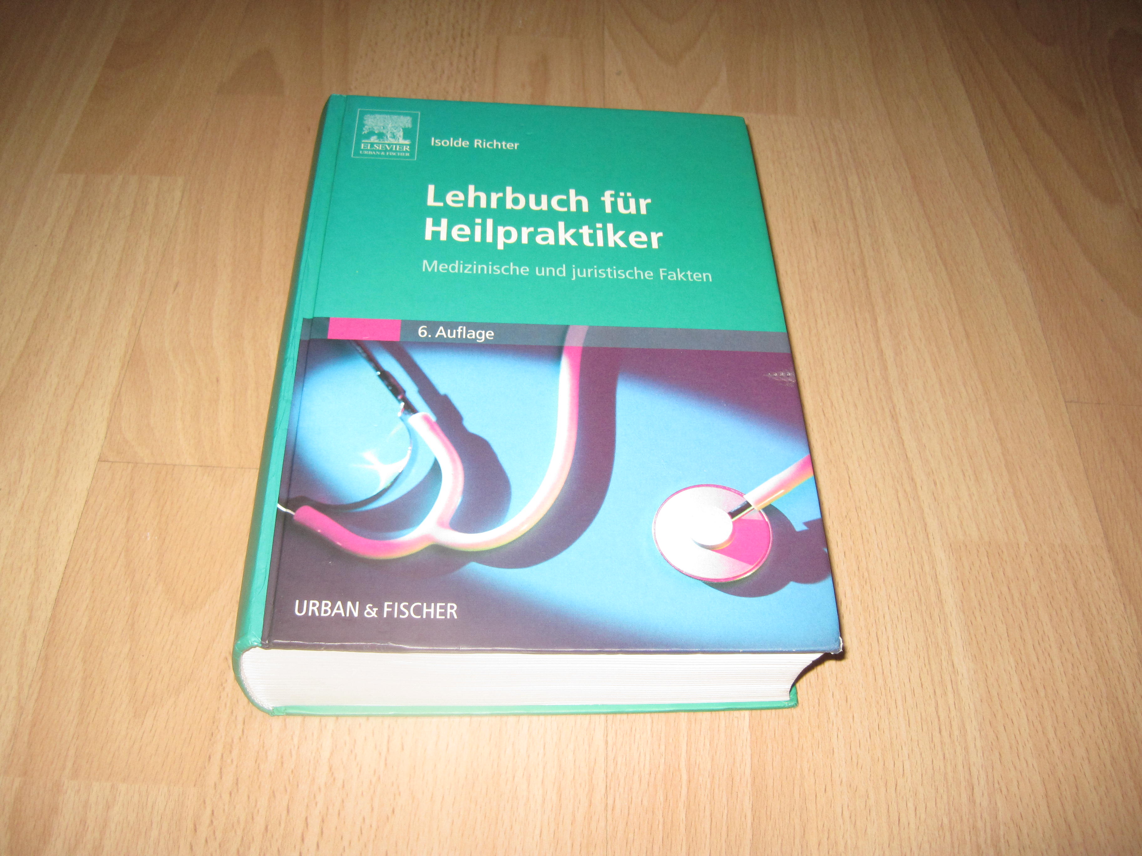 Isolde Richter, Lehrbuch für Heilpraktiker - Richter, Isolde