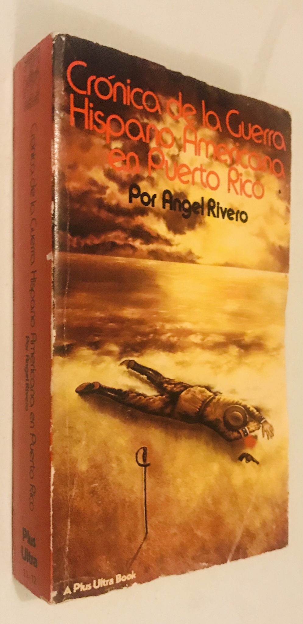Crónica de la guerra hispanoeamericana en Puerto Rico