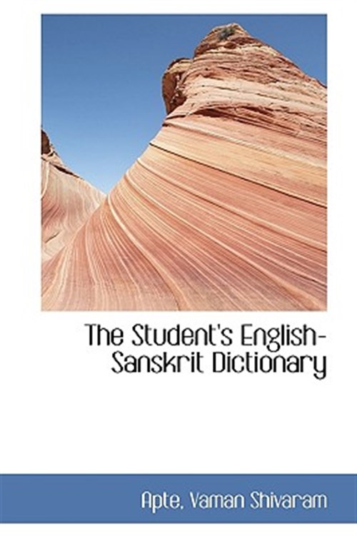 Student's English-Sanskrit Dictionary - Shivaram, Apte, Vaman