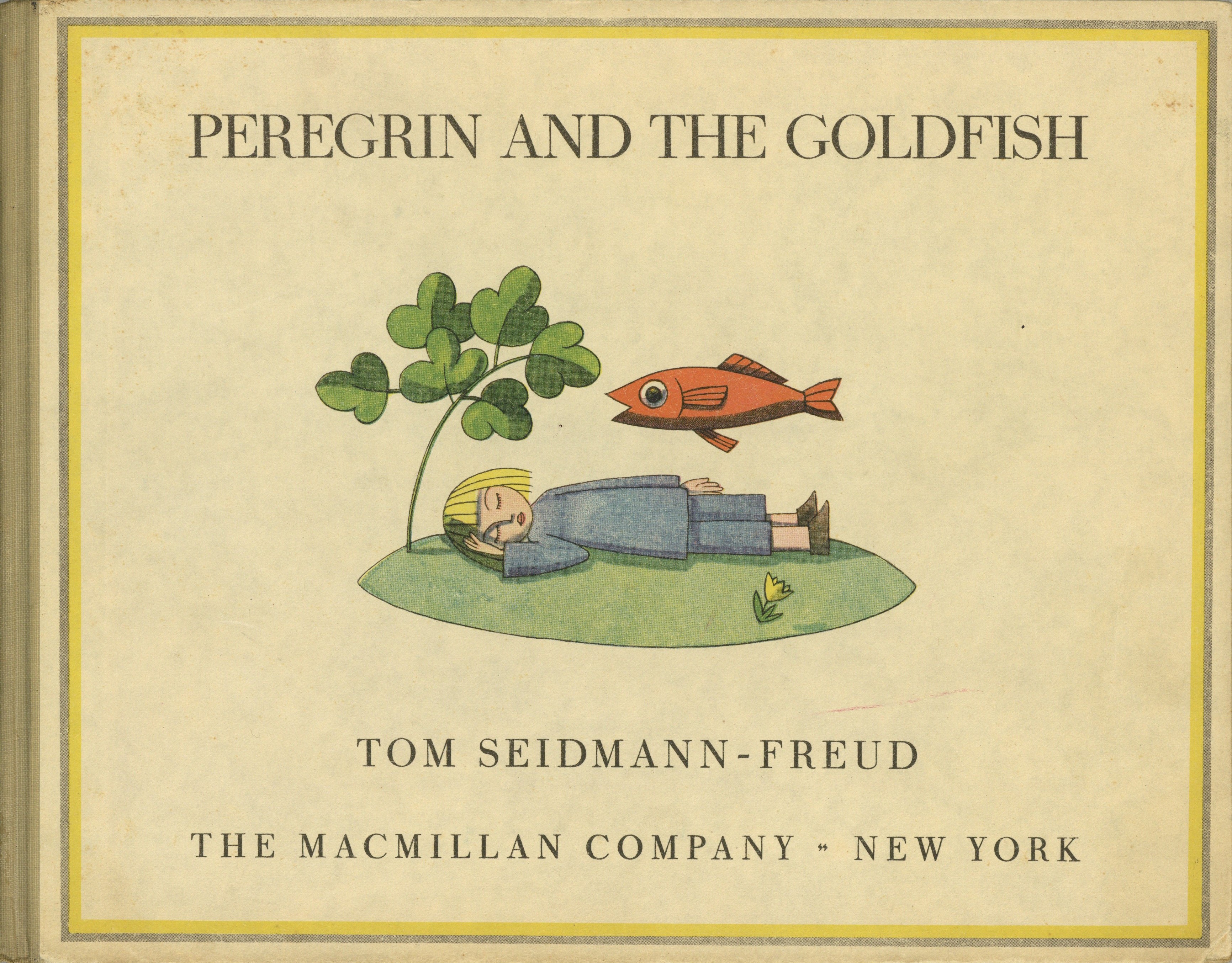 Alice Goldfish PEREGRIN AND THE GOLDFISH: A PICTURE BOOK by Dalgliesh, Alice: Near ...